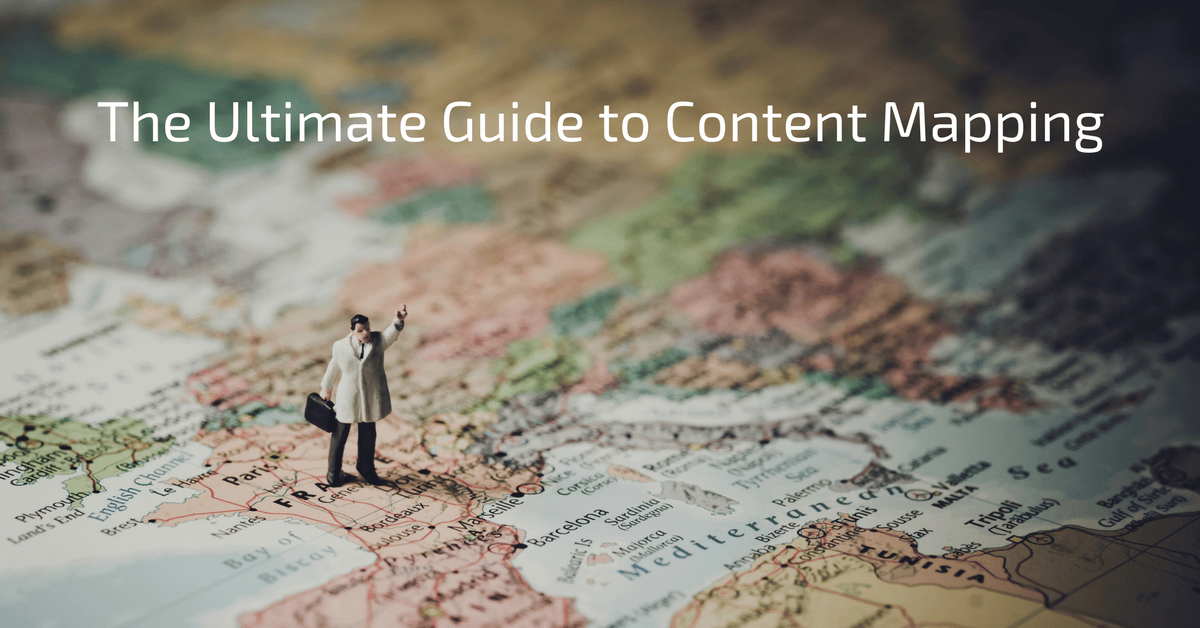 The Ultimate Guide to Content Mapping